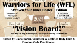 Join Diane TONIGHT for "Vision Boards!" with Warriors for Life (WFL)!