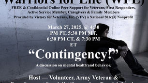 Drop in with Derrick & Warriors for Life (WFL) TONIGHT for Discussion about "Contingency!"