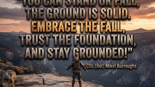 The “Colonel’s” VFV Motivational/Inspirational Quotes & Message of the Day!