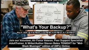 Join Steven & Friends TONIGHT for "What's Your Backup?" with Warriors for Life (WFL)