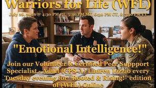 Join Lauren & Friends TONIGHT for "Emotional Intelligence!" with Warriors for Life (WFL)