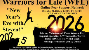 You Don't Want to Miss "New Year's Eve with Steven!" TONIGHT with Warriors for Life! (WFL)