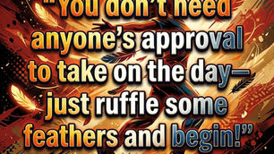 The “Colonel’s” VFV Motivational/Inspirational Quotes & Message of the Day!