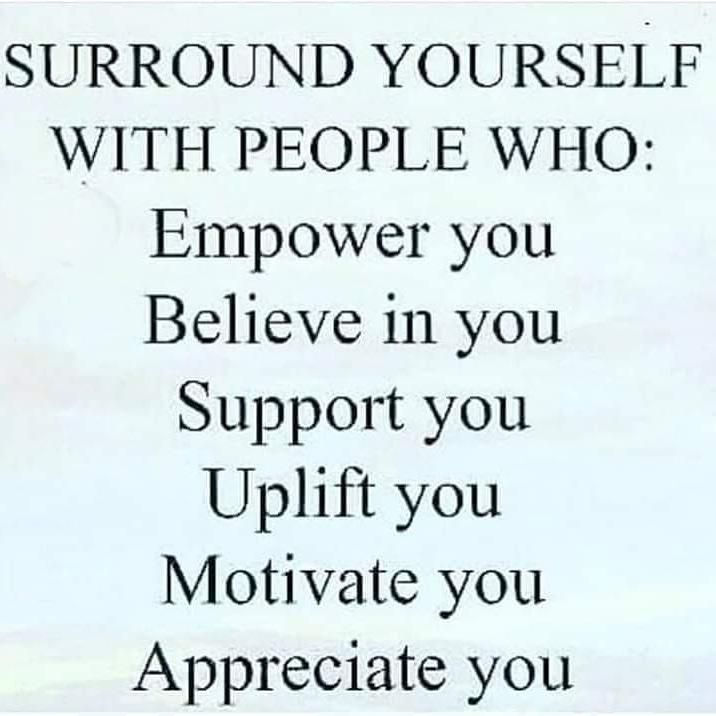 If your sourround yourelf with the right people there is nothing you can't accomplish!
