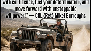 The “Colonel’s” VFV Motivational/Inspirational Quotes & Message of the Day!