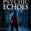 A Psychic Echoes Mary Book 2 Ebook cover Without tagline (2).jpg