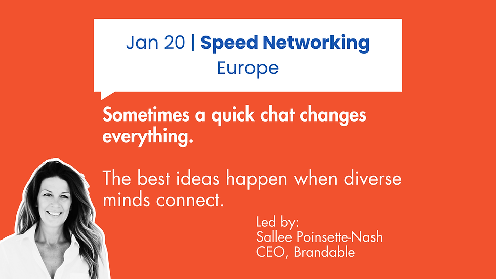 Speed Networking - Europe Session