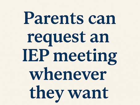 Template Letter for Parents Requesting an IEP Meeting