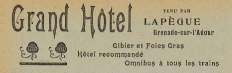 Grand Hôtel - Grenade sur Adour (1923)