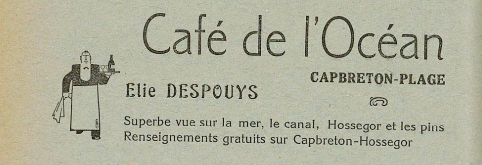 Café de l'Océan - Capbreton (1926)