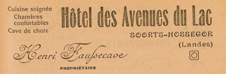 Hôtel des Avenues du Lac - Soorts-Hossegor (1927)