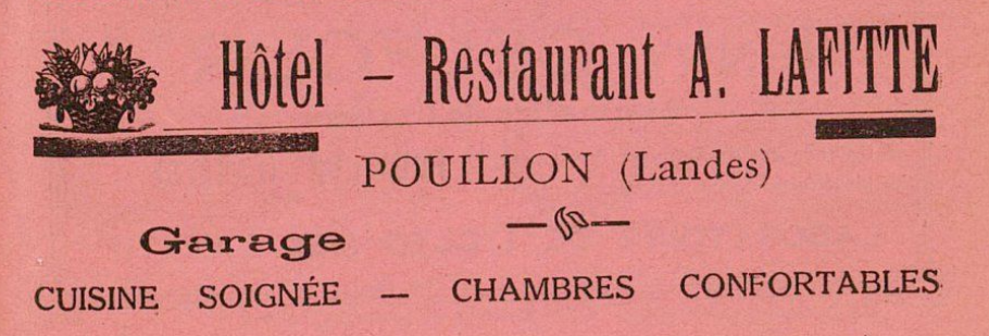 Hôtel-Restaurant Lafitte - Pouillon (1929)