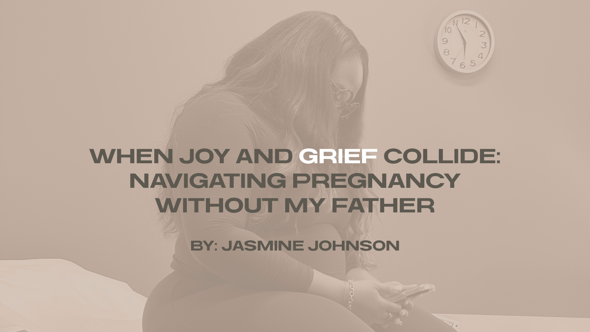 When Joy and Grief Collide: Navigating Pregnancy Without My Father