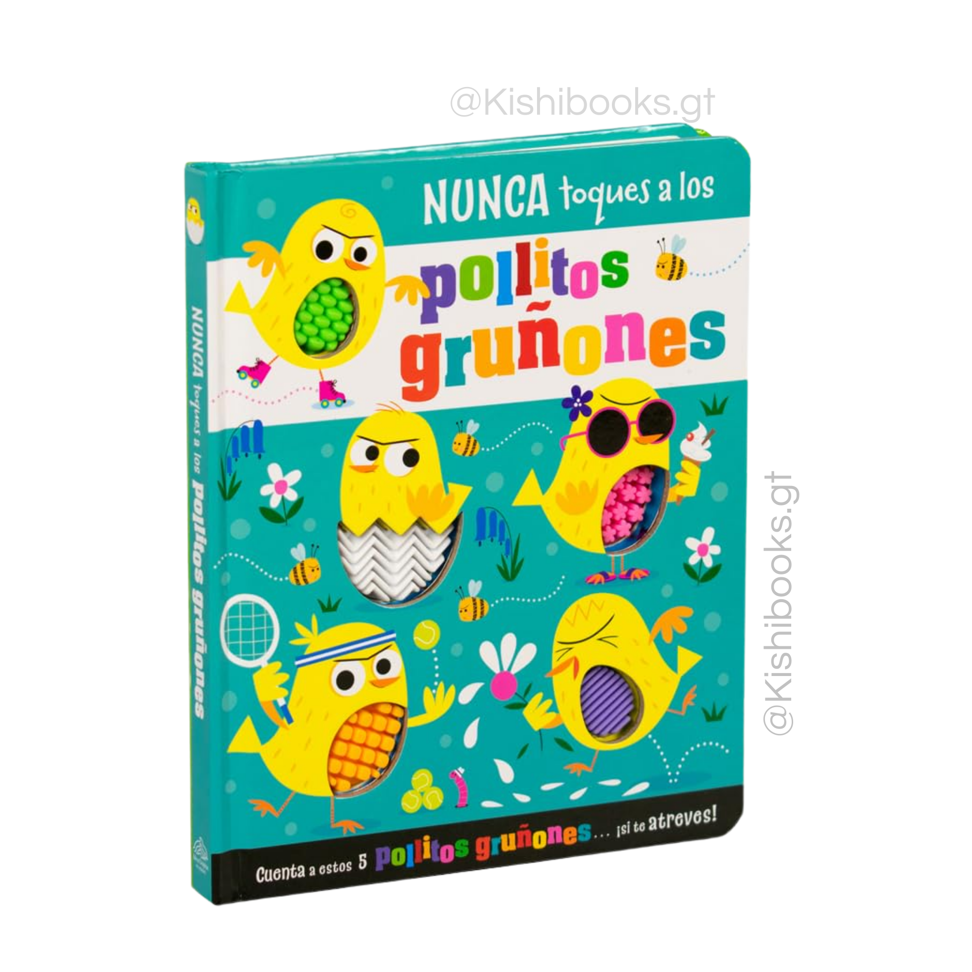 Nunca toques a los pollitos gruñones