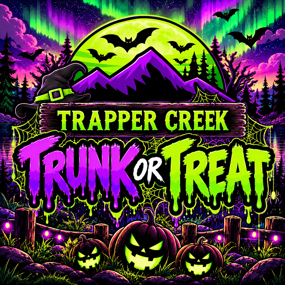 Trapper Creek Trunk or Treat !