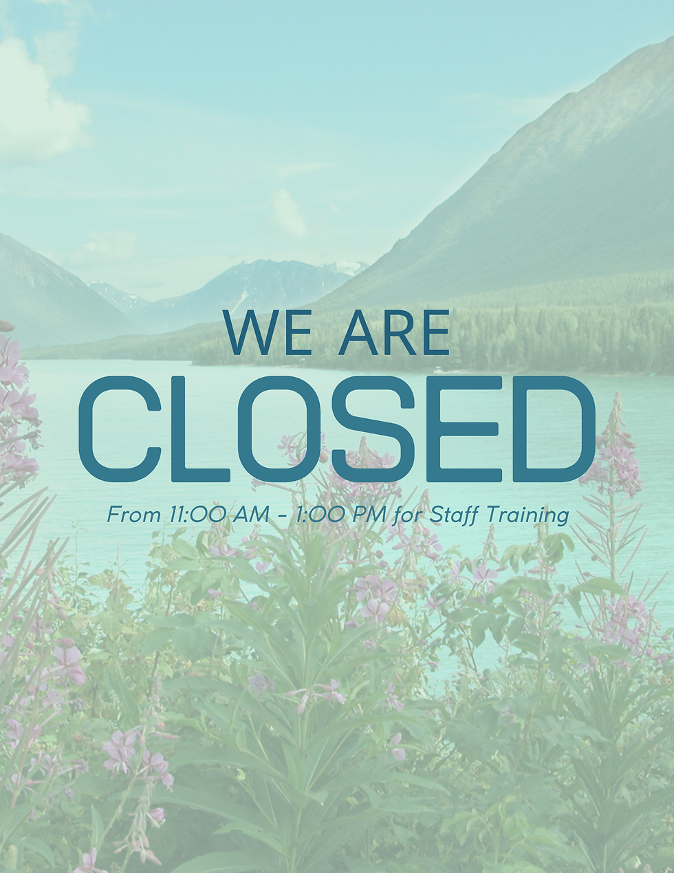 Clinic Closure 11:00 AM - 1:00 PM - Departmental Training Time