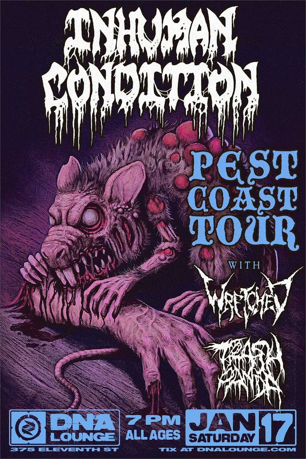 Inhuman Condition, Wretched, Trash Panda