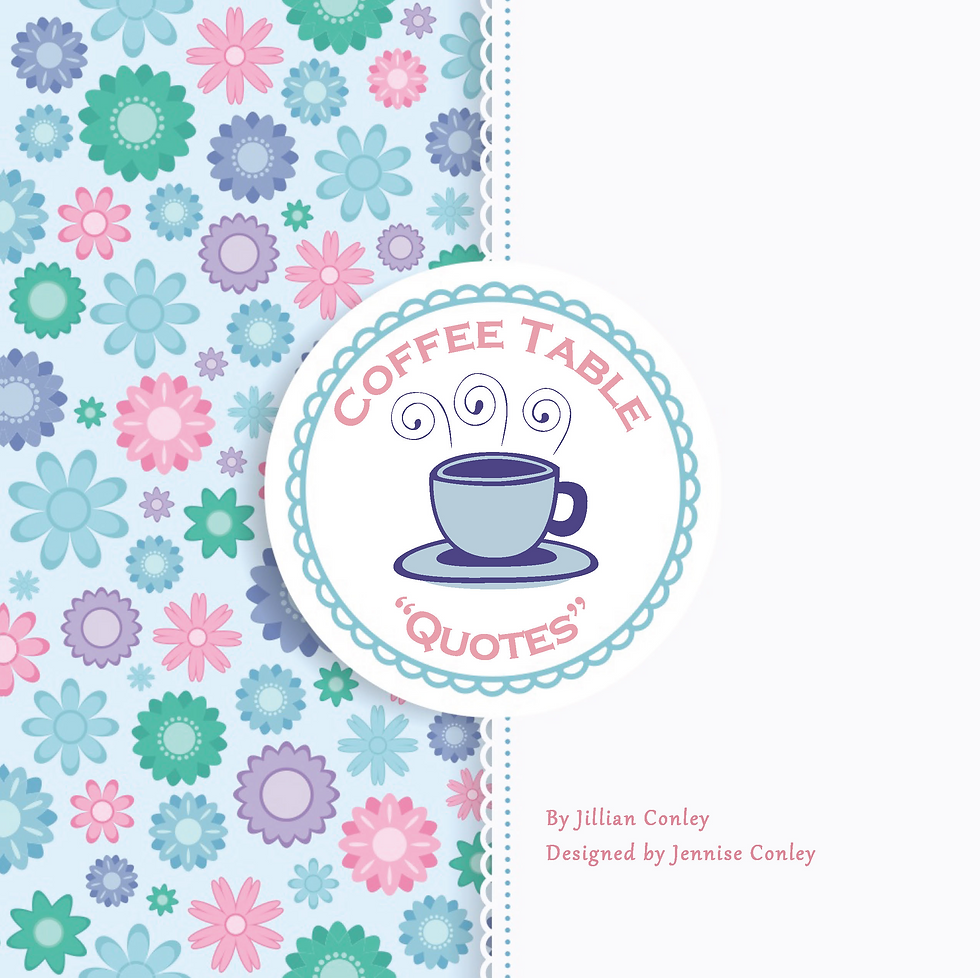 Coffee Table Quotes