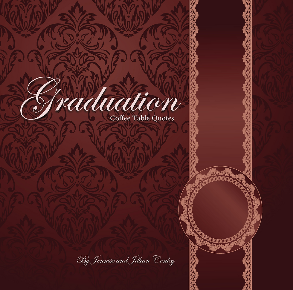 Graduation Coffee Table Quotes
