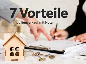 Immobilie verkaufen mit Notar - Übersicht mit Haus, Makler und Verträgen