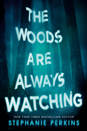 the woods are always watching.gif