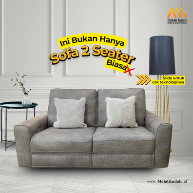 Sofa Recliner - sofa recliner 2 seater - sofa recliner electric - interior malang - furniture malang - toko furniture malang