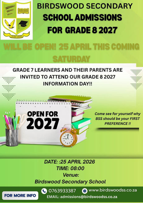 GRADE 7 LEARNERS AND THEIR PARENTS ARE INVITED TO ATTEND OUR GRADE 8 2027 INFORMATION DAY