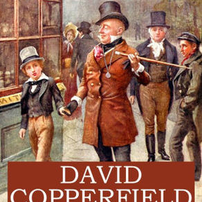David Cooperfield (Charles Dicken) summary