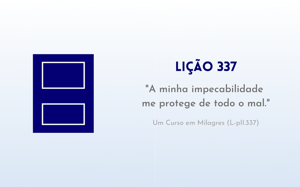Lição 337 de Um Curso em Milagres