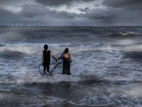 Dead Cool - Story of Another Life (Single Review)