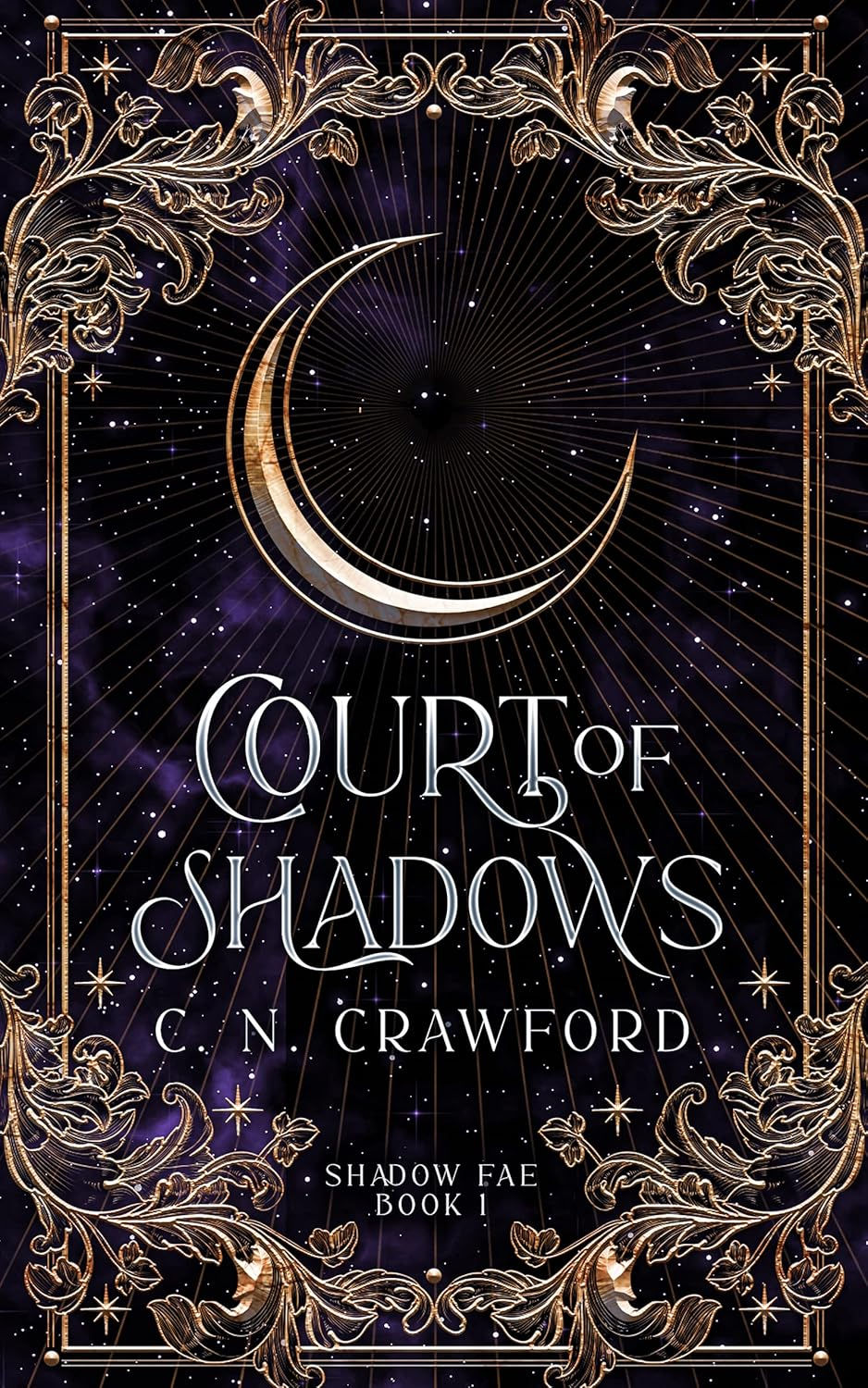Book cover of Court of Shadows by C.N. Crawford, book 1 in the Shadow Fae series