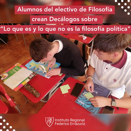 Alumnos del electivo de Filosofía crean Decálogos sobre “Lo que es y lo que no es la filosofía política" 