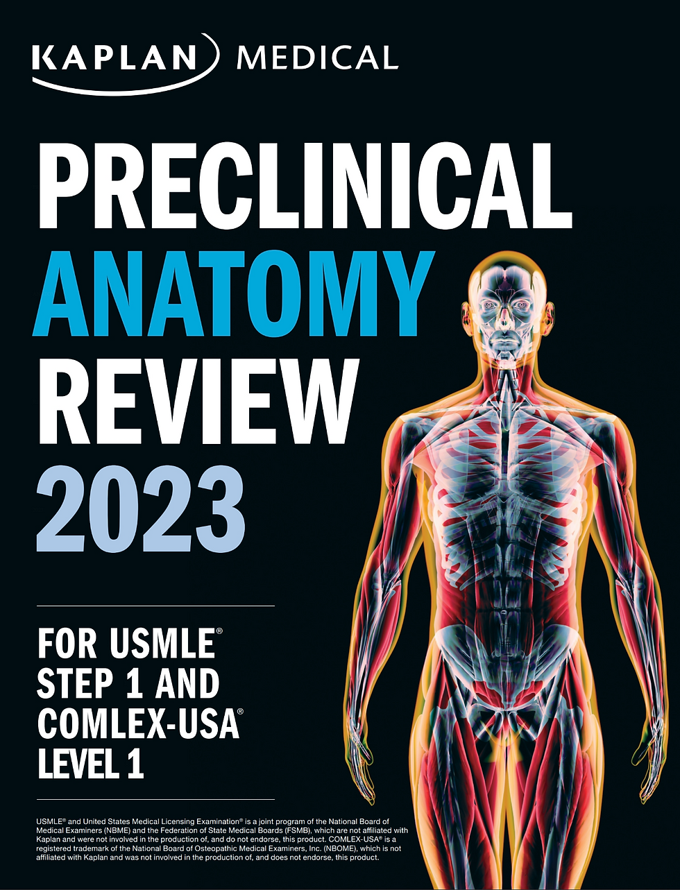 Preclinical Anatomy Review 2023: For USMLE Step 1 and COMLEX-USA Level 1 (USMLE Prep), 9781506284361, by Kaplan Medical (Author) , lifetime access| Ebook Student