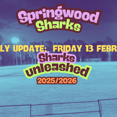 Weekly Update - Friday Feb 20 SHARKS UNLEASHED