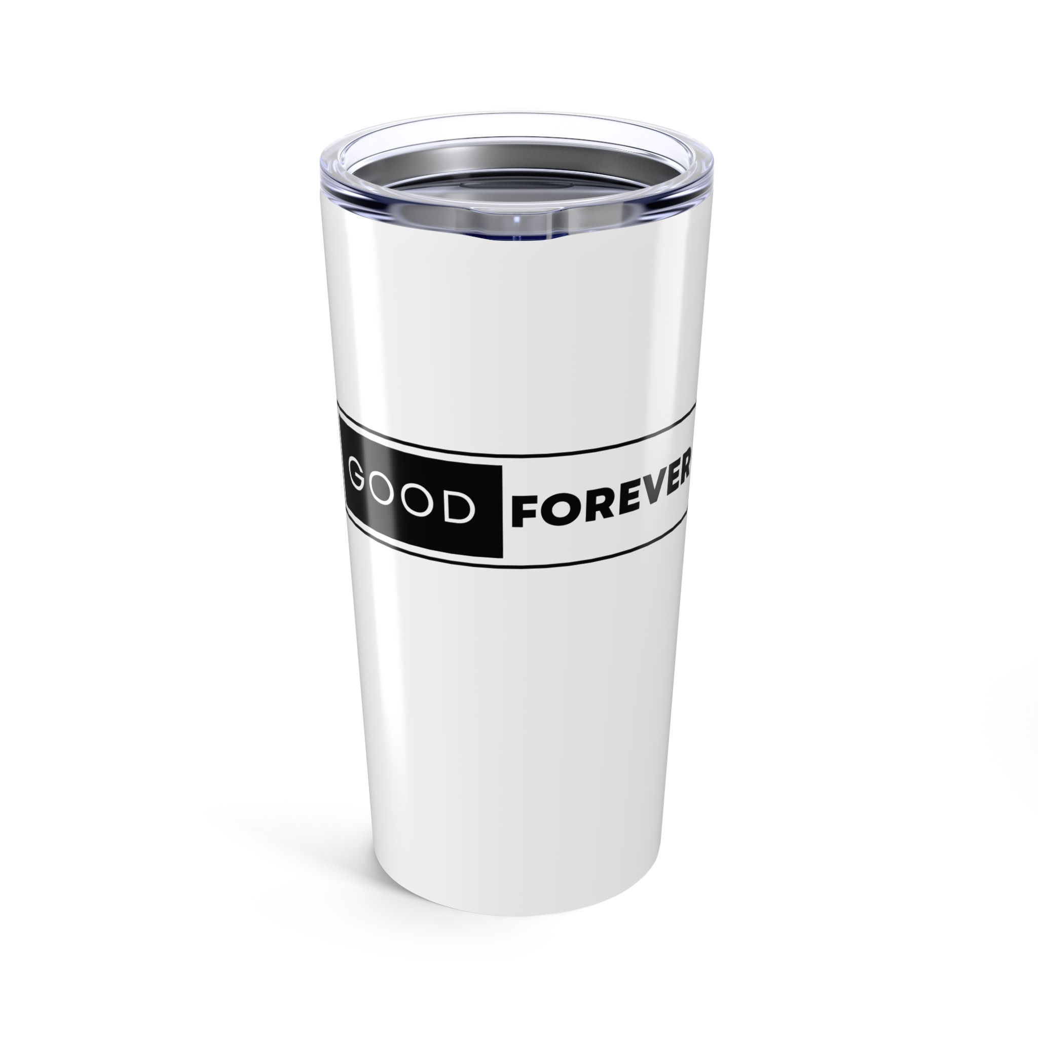 Good Forever Tumbler 20oz