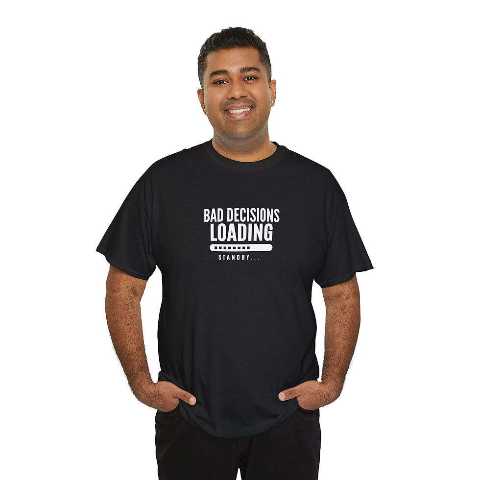Thumbnail: Bad Decisions Loading Unisex Heavy Cotton Tee