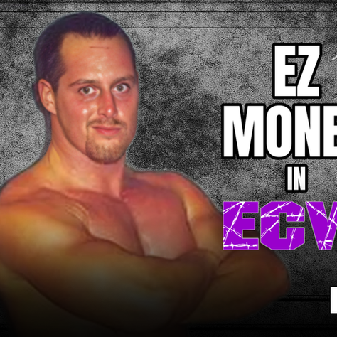 EZ Money in ECW Pack
