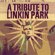 A Tribute To Linkin Park (2005)