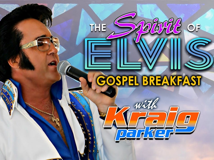 Desayuno Gospel con el espíritu de Elvis con Kraig ParkerOrganizador: Grapevine Venue Palace Arts Theatre 300 S.Main St.Oficina de Convenciones y Turismo de GrapevineTeléfono (800) 457-6338