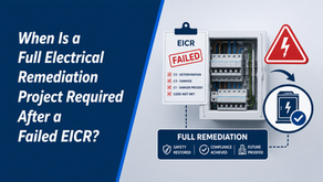 When Is a Full Electrical Remediation Project Required After a Failed EICR?