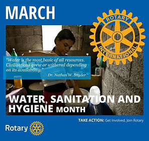March 2024 is Water, Sanitation and Hygiene Month in Rotary