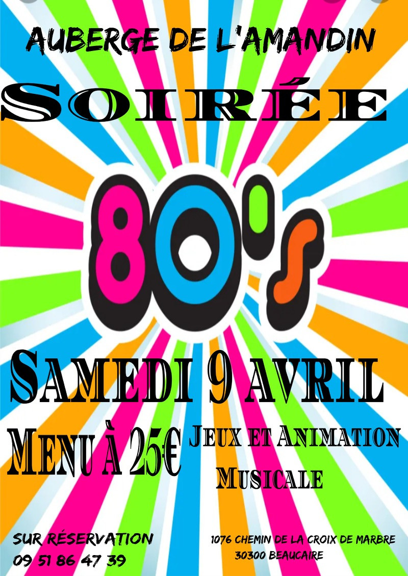 soirée 80'S à l'auberge de l'amandin