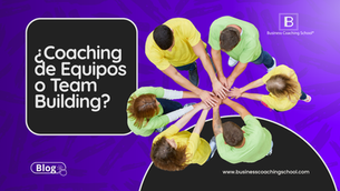 ¿Coaching de Equipos o Team Building?