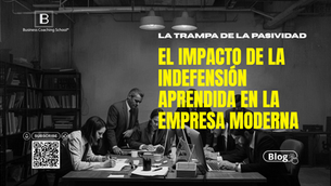 La trampa de la pasividad: El impacto de la indefensión aprendida en la empresa moderna