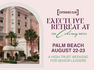 Experience Club US will bring founders, investors and C-level executives together at The Colony Hotel in Palm Beach for a two-day retreat