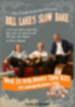 Bill Lake's Slow Bake