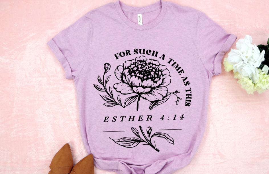 Thumbnail: For Such as Time as This, Esther shirt