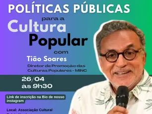 Comitê de Cultura da Paraíba Promove Encontro sobre Políticas Públicas para a Cultura Popular com Tião Soares, do MinC