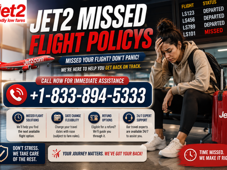 Jet2 Missed Flight Policy: Rebooking, Fees & Refunds Guide
