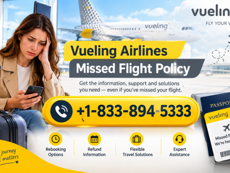 Vueling Airlines Missed Flight Policy
